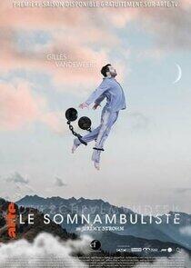 Le Somnambuliste Le Somnambuliste