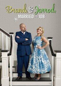Brandi & Jarrod: Married to the Job Brandi & Jarrod: Married to the Job