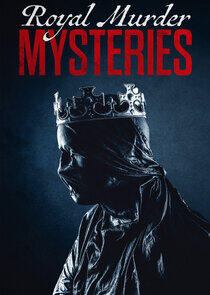 Royal Murder Mysteries Royal Murder Mysteries