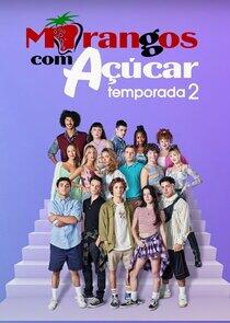 Morangos com Açúcar - Season 2 Morangos com Açúcar - Season 2