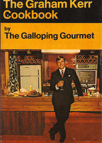 The Galloping Gourmet The Galloping Gourmet