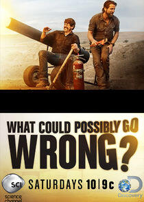 What Could Possibly Go Wrong? What Could Possibly Go Wrong?