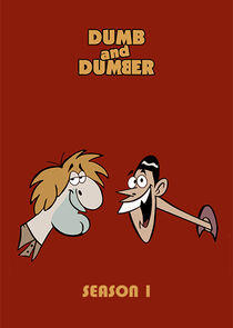 Dumb and Dumber - Season 1 Dumb and Dumber - Season 1