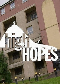 High Hopes High Hopes