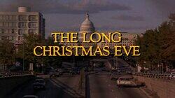The Long Christmas Eve The Long Christmas Eve