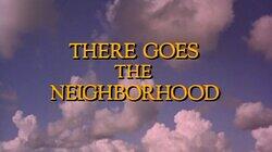 There Goes the Neighborhood