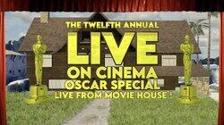 12th Annual On Cinema Oscar Special
