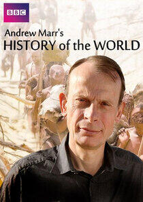 Andrew Marr's History of the World - Season 1 Andrew Marr's History of the World - Season 1