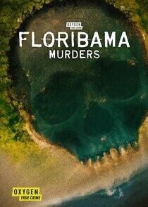 Floribama Murders Floribama Murders
