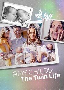Amy Childs: The Twin Life - Season 1 Amy Childs: The Twin Life - Season 1