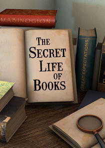 The Secret Life of Books The Secret Life of Books