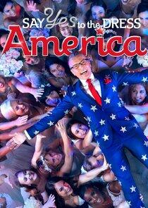Say Yes to the Dress America Say Yes to the Dress America