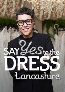 Say Yes to the Dress Lancashire Say Yes to the Dress Lancashire