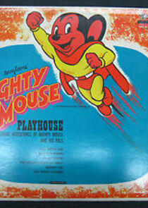 Mighty Mouse Playhouse Mighty Mouse Playhouse
