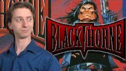Blackthorne Blackthorne