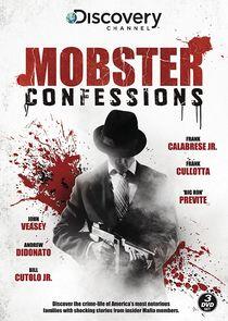 Mobster Confessions Mobster Confessions
