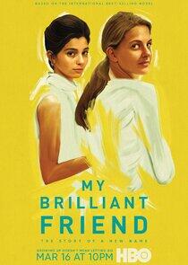My Brilliant Friend - Season 2 My Brilliant Friend - Season 2