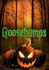 Goosebumps - Season 2 Goosebumps - Season 2
