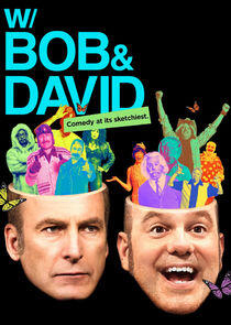 W/ Bob & David W/ Bob & David