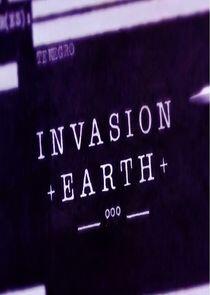 Invasion Earth Invasion Earth