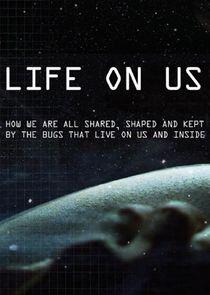 Life on Us Life on Us