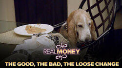 The Good, The Bad, The Loose Change
