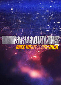 Street Outlaws: Race Night in America Street Outlaws: Race Night in America