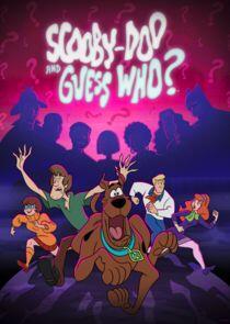 Scooby-Doo and Guess Who? Scooby-Doo and Guess Who?