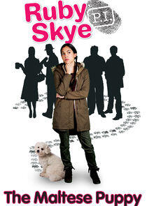 Ruby Skye P.I. Ruby Skye P.I.