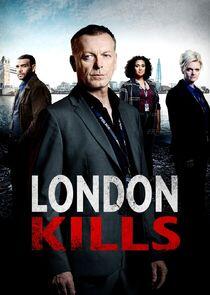 London Kills London Kills