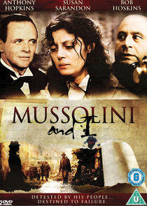 Mussolini and I Mussolini and I