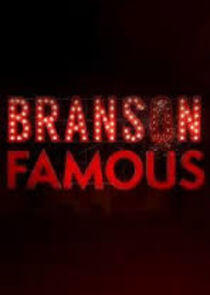 Branson Famous Branson Famous