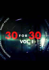 30 for 30 - Season 1 30 for 30 - Season 1