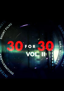 30 for 30 - Season 2 30 for 30 - Season 2