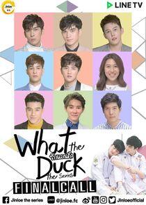 What the Duck The Series - Season 2 What the Duck The Series - Season 2