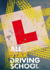 All Star Driving School - Season 1 All Star Driving School - Season 1