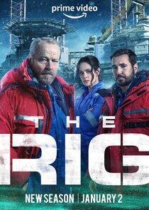 The Rig - Season 2 The Rig - Season 2