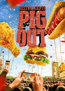 Best Places to Pig Out Best Places to Pig Out