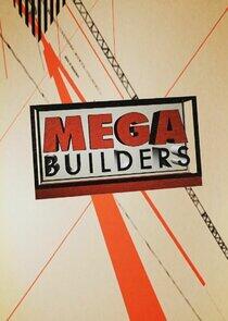 Mega Builders Mega Builders