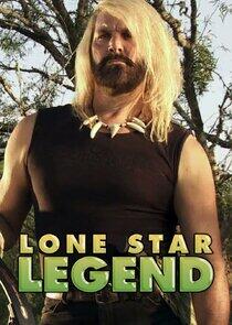 Lone Star Legend Lone Star Legend