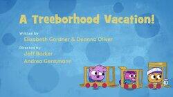 A Treeborhood Vacation A Treeborhood Vacation
