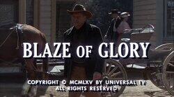 Blaze of Glory Blaze of Glory