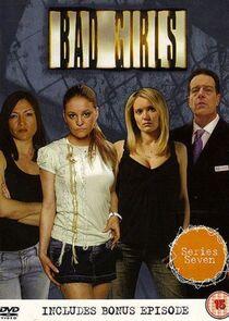 Bad Girls - Season 7 Bad Girls - Season 7
