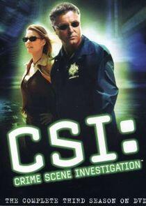 CSI: Crime Scene Investigation - Season 3 CSI: Crime Scene Investigation - Season 3