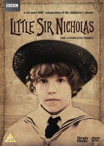 Little Sir Nicholas Little Sir Nicholas