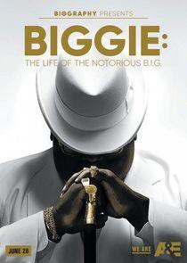 Biggie: The Life of Notorious B.I.G. Biggie: The Life of Notorious B.I.G.