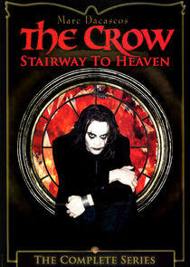 The Crow: Stairway to Heaven The Crow: Stairway to Heaven