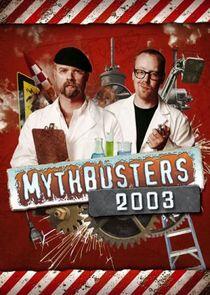 Mythbusters - Season 21 / Year 2003 Mythbusters - Season 21 / Year 2003