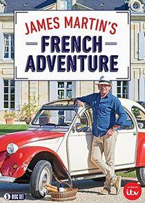 James Martin's French Adventure James Martin's French Adventure