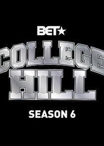 College Hill - Season 6 College Hill - Season 6